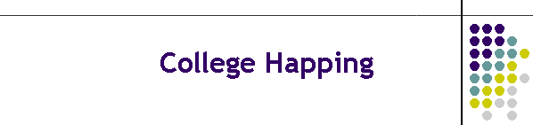 College Happing